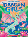 Layla the Water Lily Dragon (Dragon Girls #21)